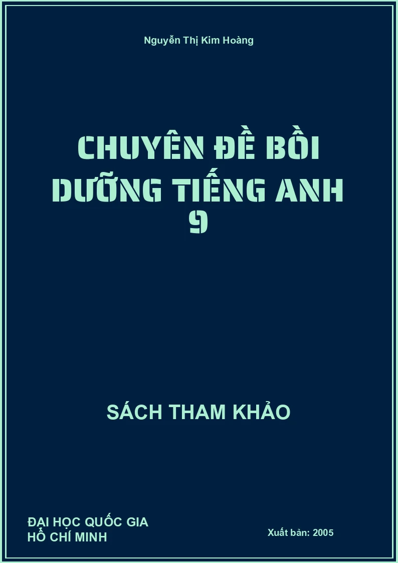 Chuyên Đề Bồi Dưỡng Tiếng Anh 9