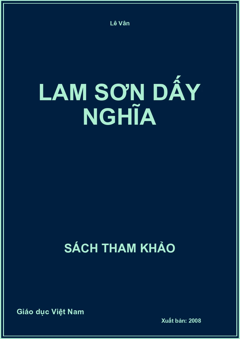 Lam Sơn Dấy Nghĩa