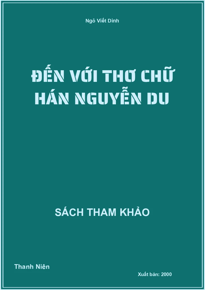 Đến Với Thơ Chữ Hán Nguyễn Du
