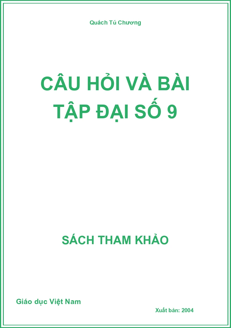 Câu Hỏi Và Bài Tập Đại Số 9