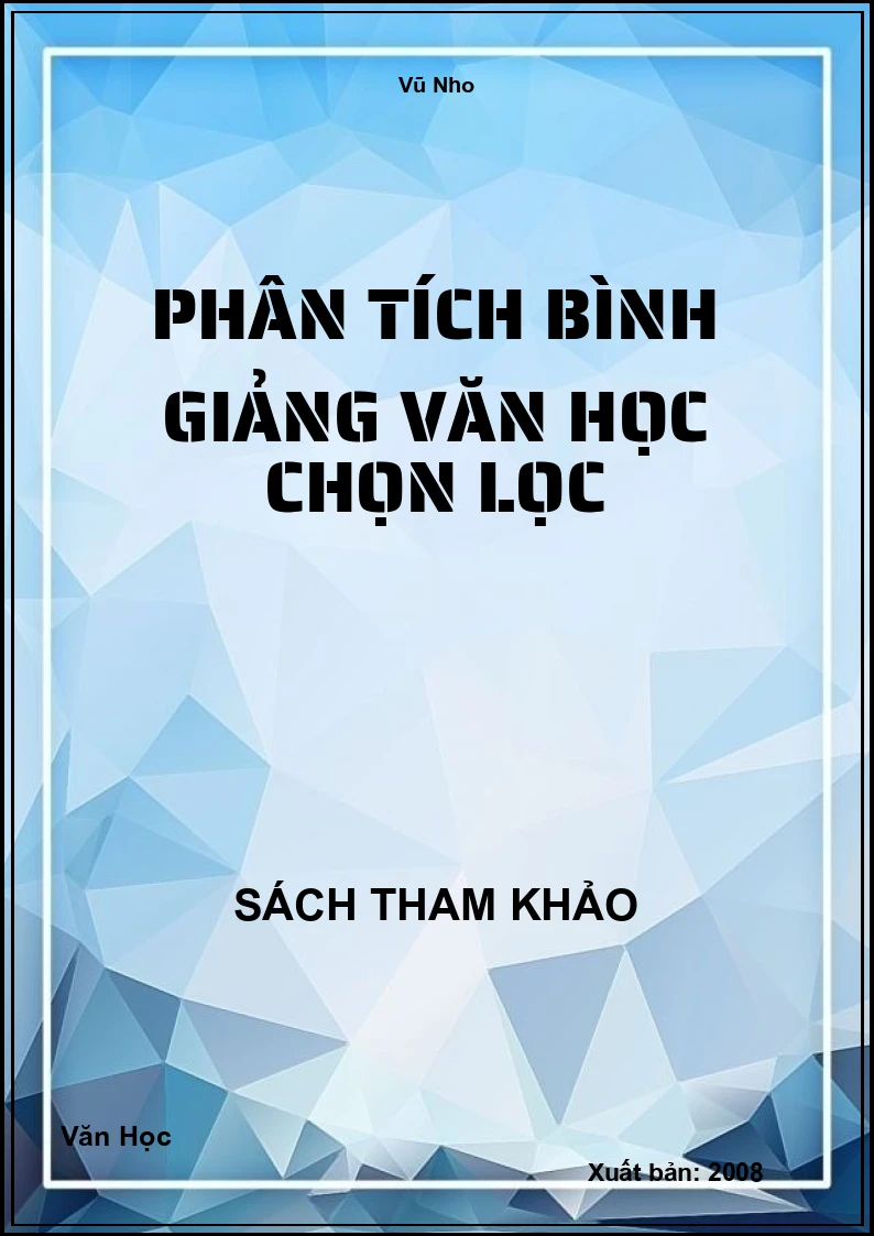 Phân Tích Bình Giảng Văn Học Chọn Lọc