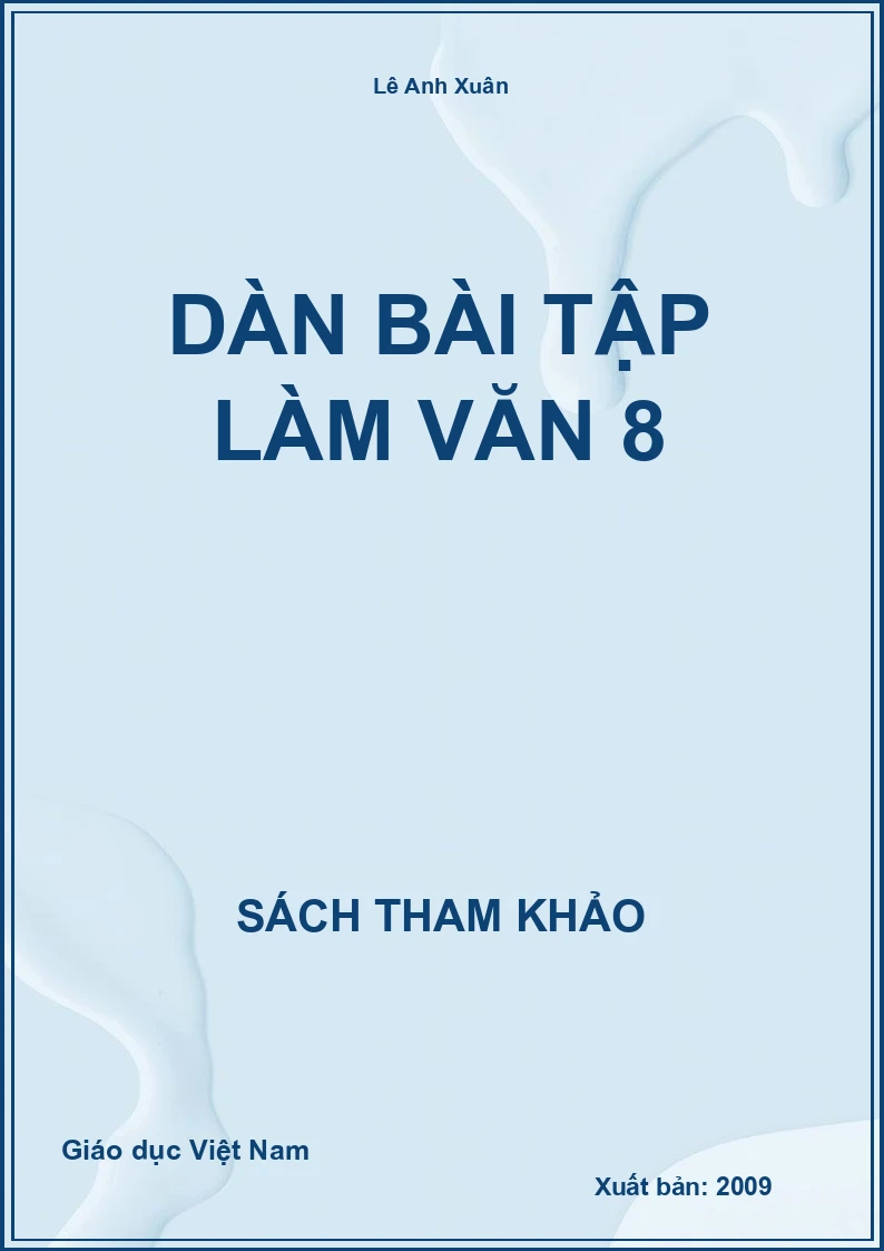 Dàn Bài Tập Làm Văn 8