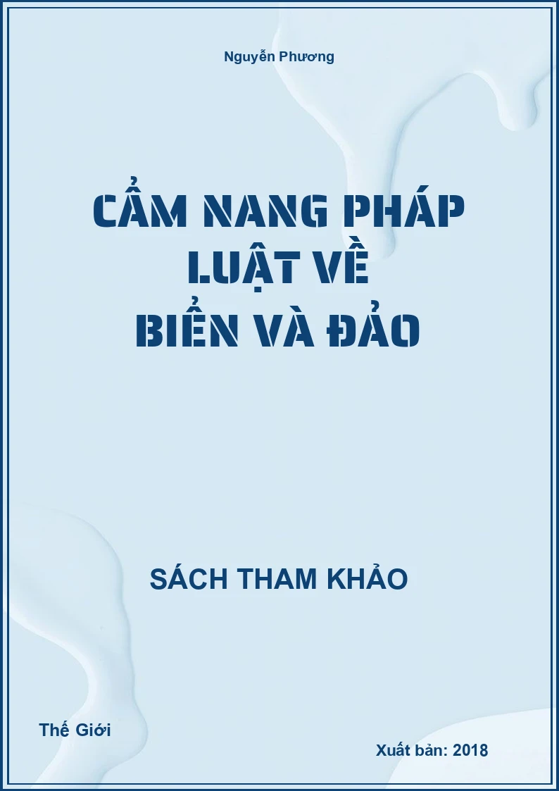 Cẩm Nang Pháp Luật Về Biển Và Đảo