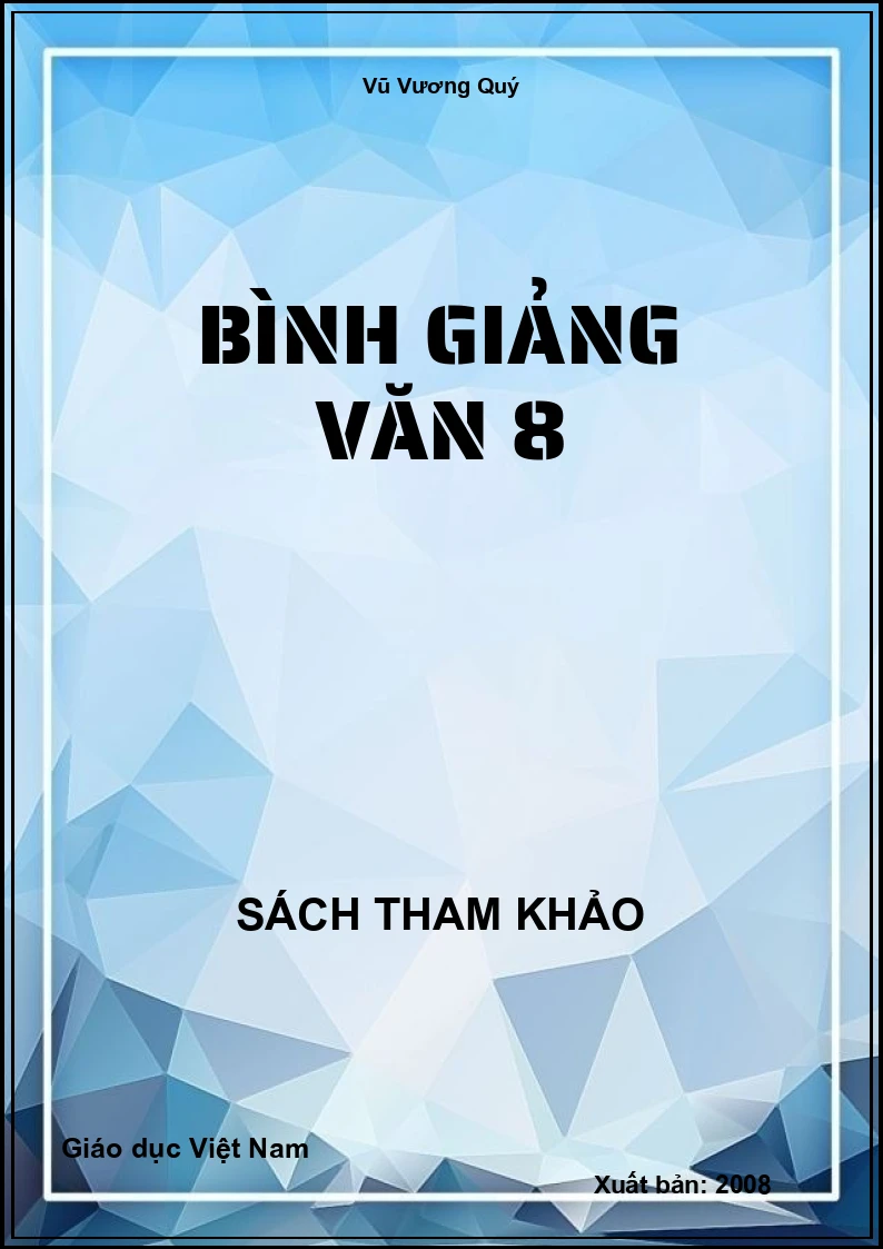 Bình Giảng Văn 8