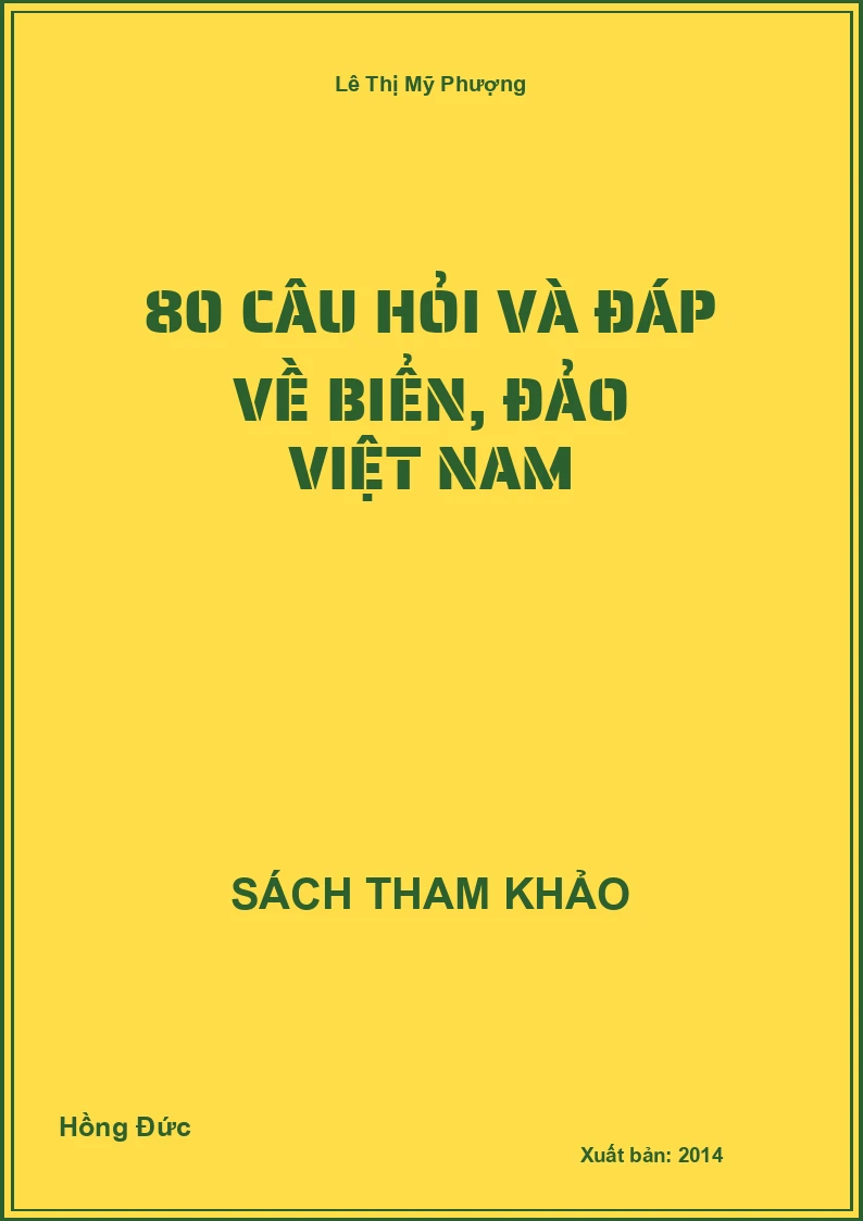 80 Câu Hỏi Và Đáp Về Biển, Đảo Việt Nam