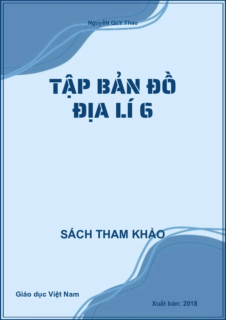 Tập bản đồ Địa lí 6