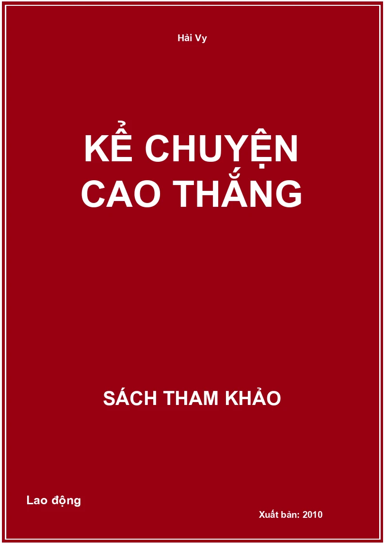 Kể Chuyện Cao Thắng