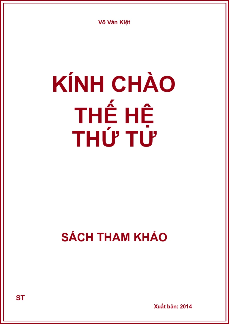 Kính Chào Thế Hệ Thứ Tư