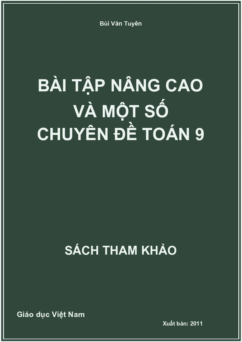 Bài Tập Nâng Cao Và Một Số Chuyên Đề Toán 9