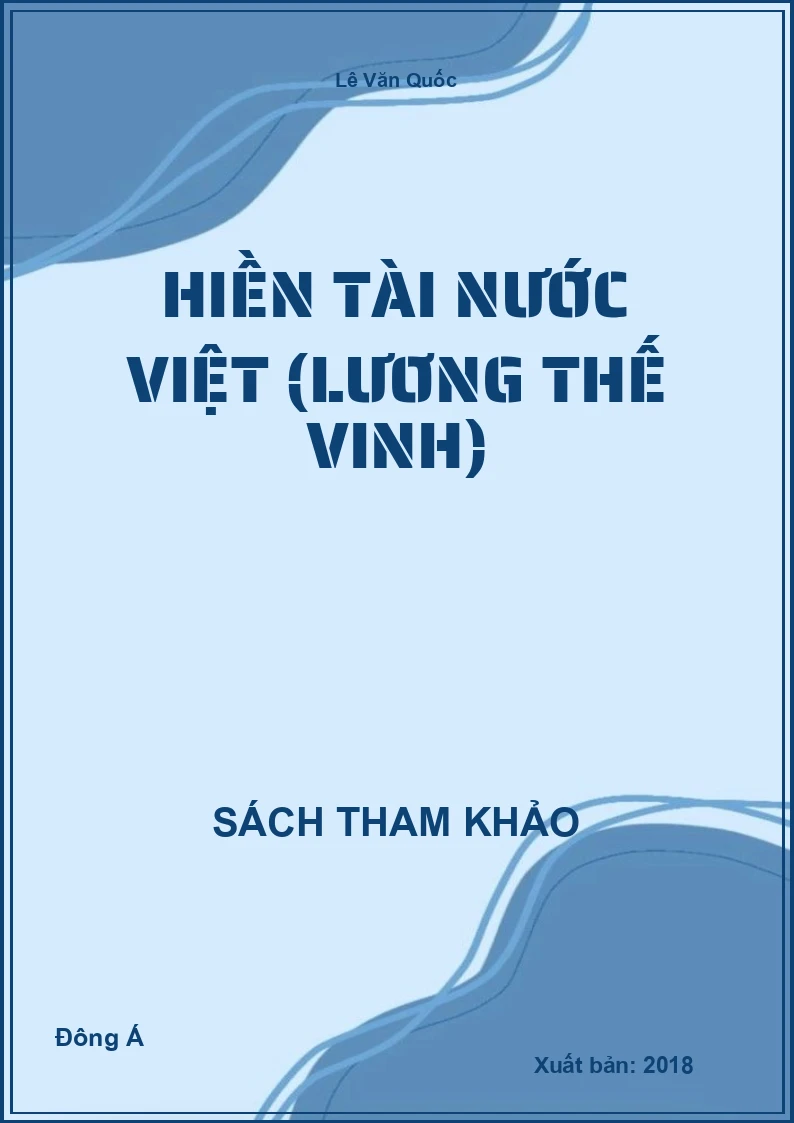 Hiền Tài Nước Việt (Lương Thế Vinh)