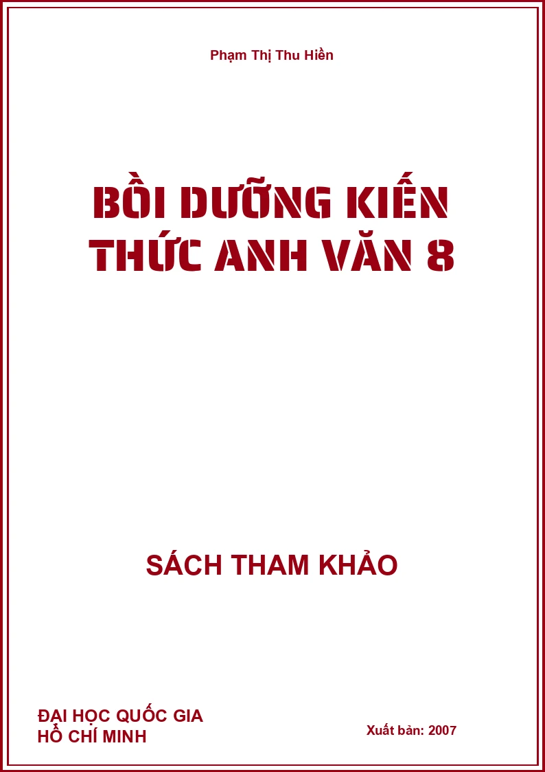 Bồi Dưỡng Kiến Thức Anh Văn 8