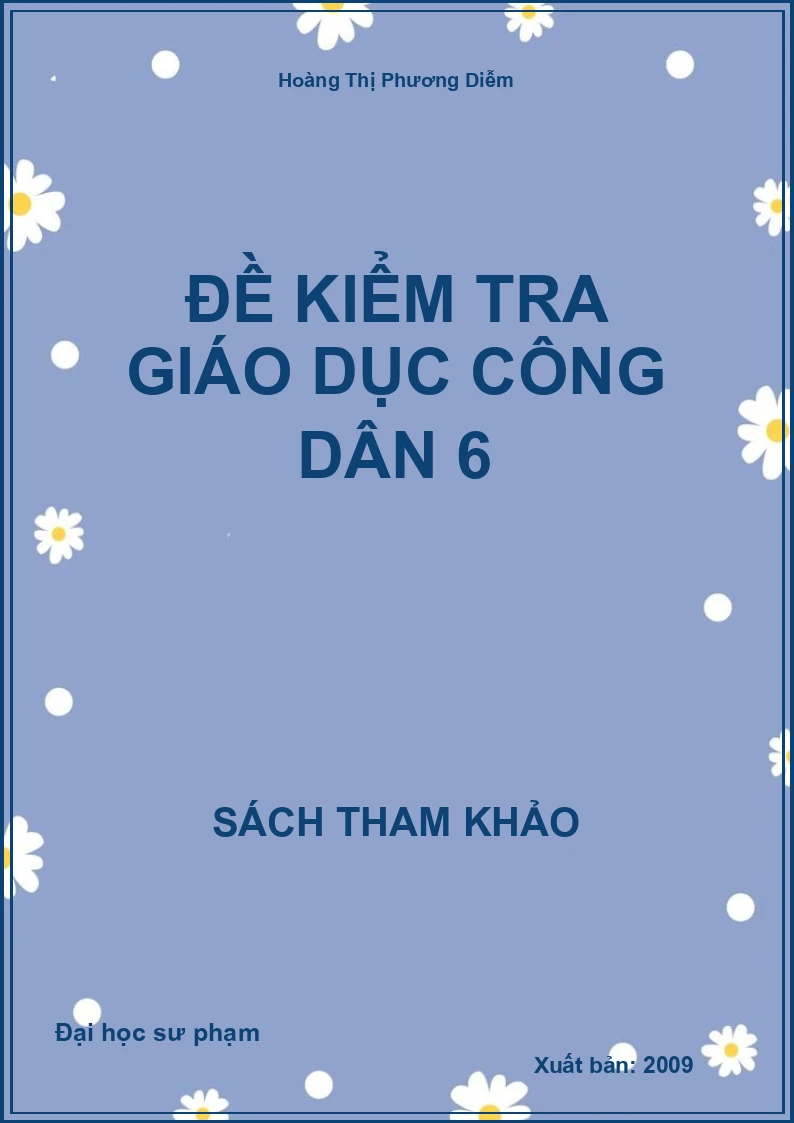 Đề Kiểm Tra Giáo Dục công dân 6