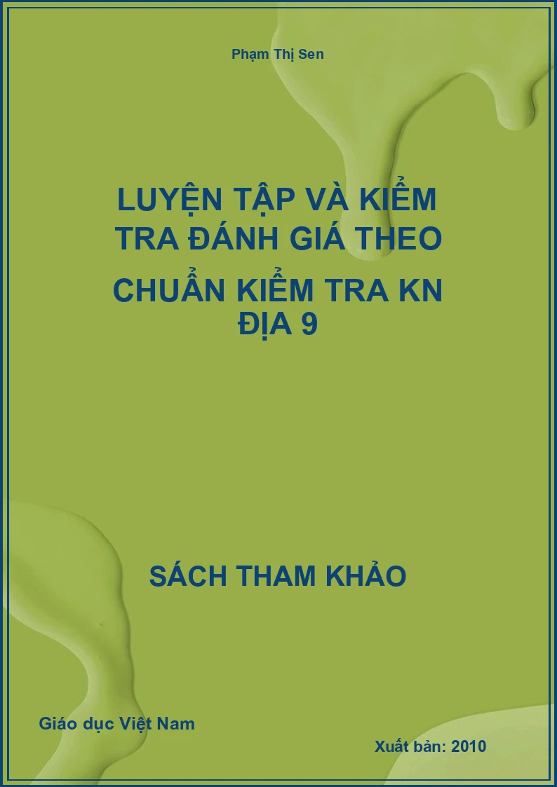 Luyện Tập Và Kiểm Tra Đánh Giá Theo Chuẩn kiểm tra kn Địa 9