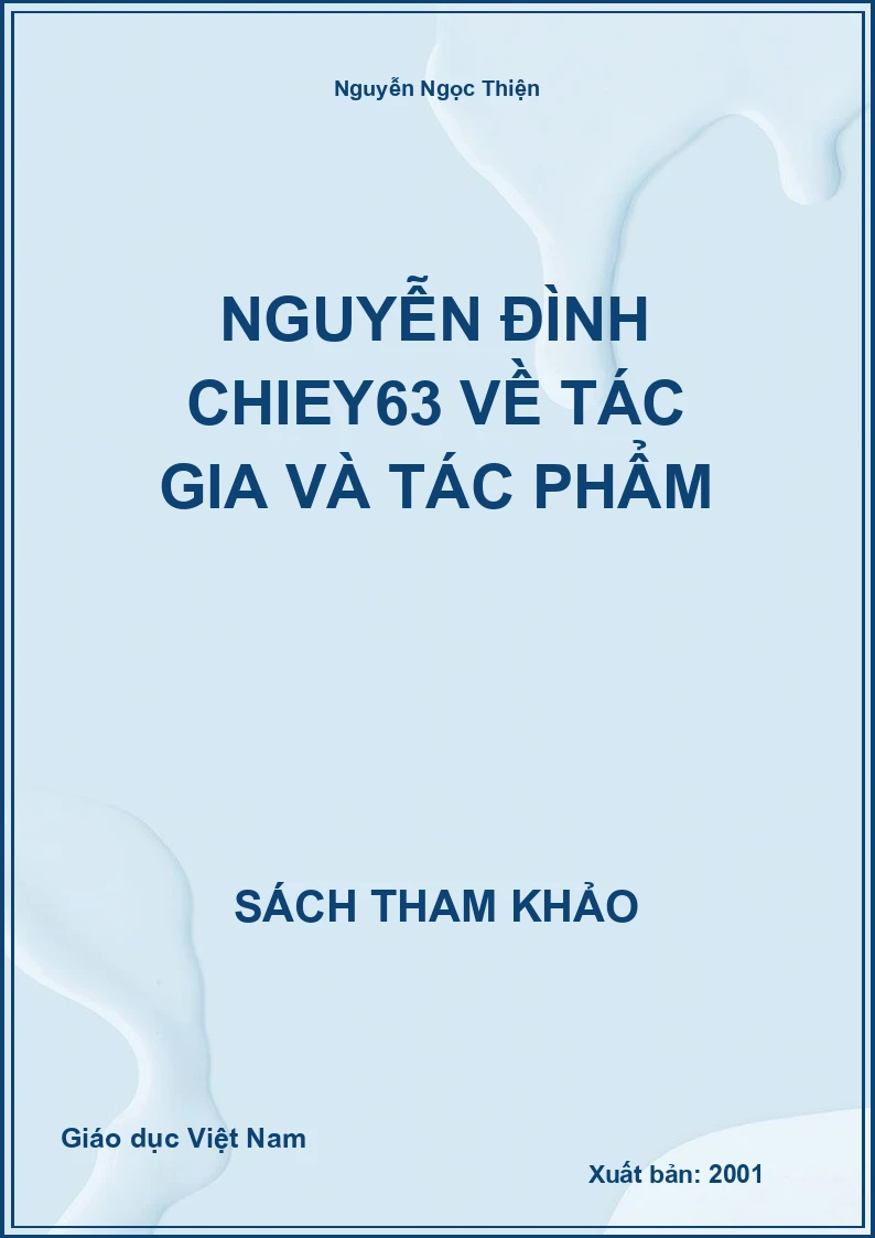 Nguyễn Đình Chiey63 Về Tác Gia Và Tác Phẩm