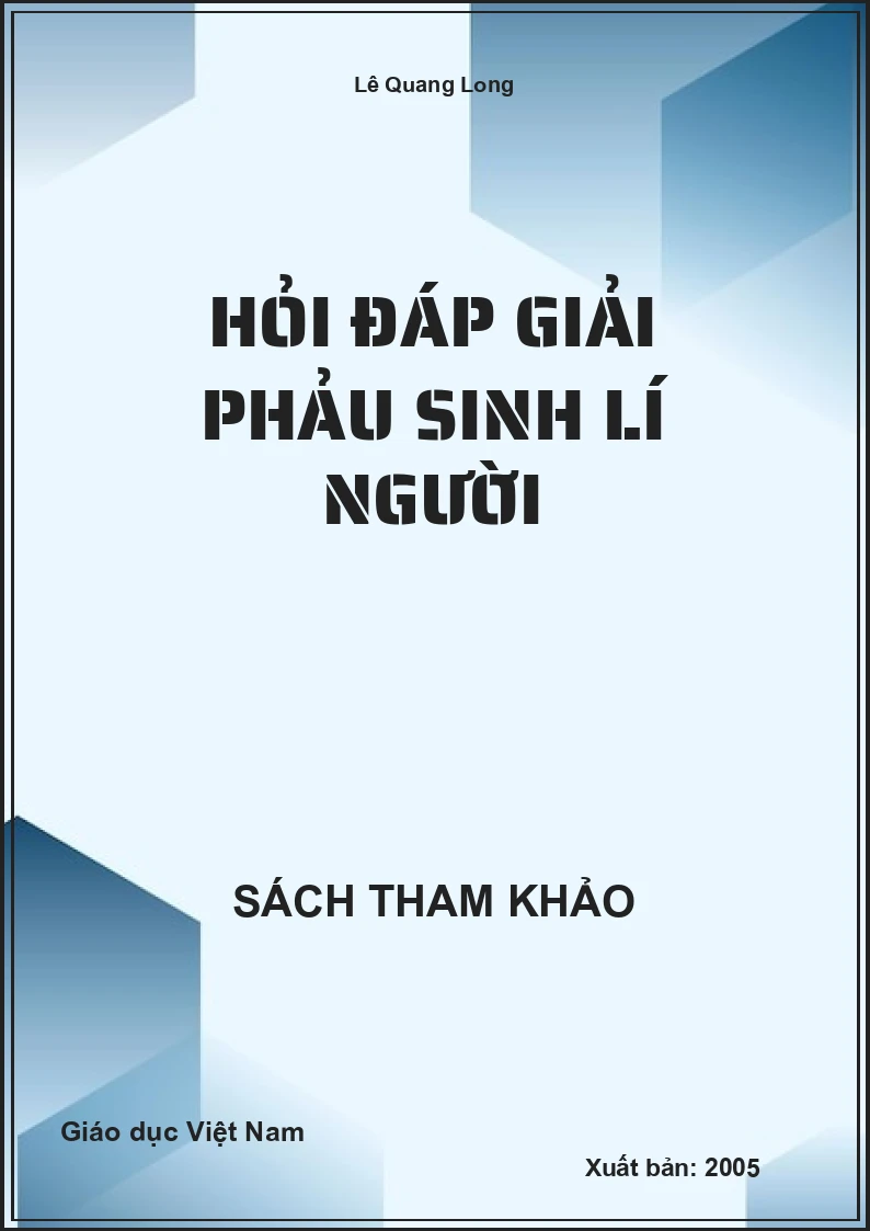 Hỏi Đáp Giải Phảu Sinh Lí Người