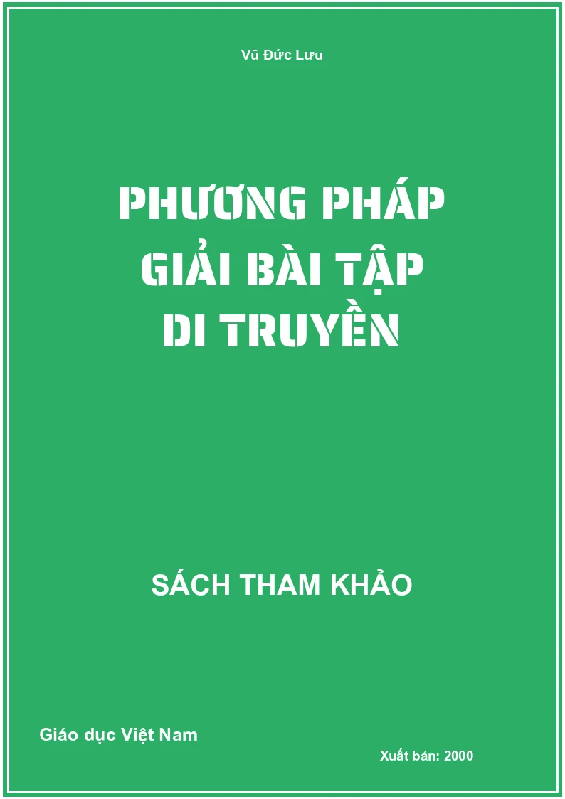 Phương Pháp Giải Bài Tập Di Truyền
