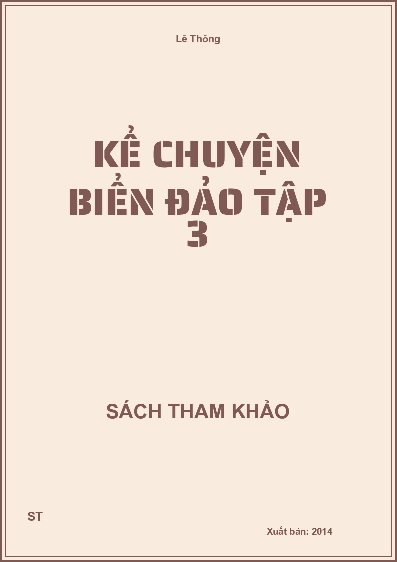 Kể Chuyện Biển Đảo Tập 3