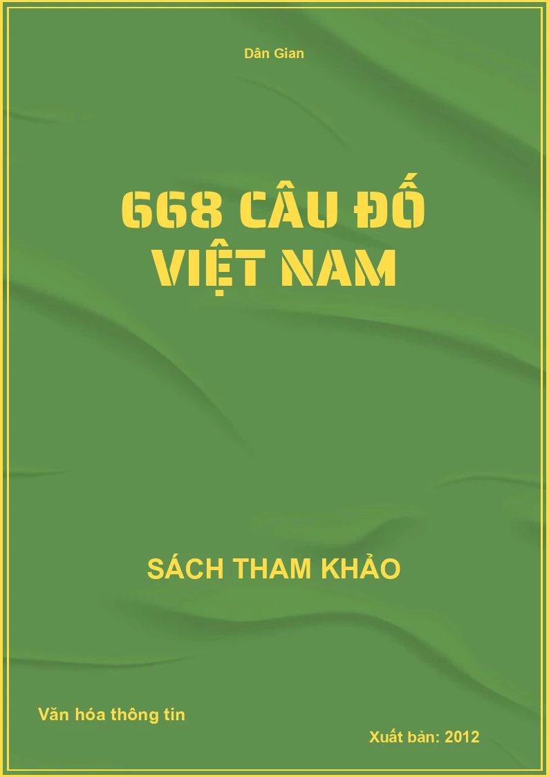 668 Câu Đố Việt Nam