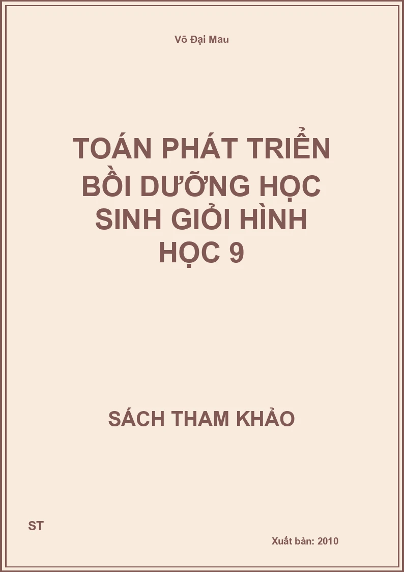 Toán Phát Triển Bồi Dưỡng Học Sinh Giỏi Hình Học 9