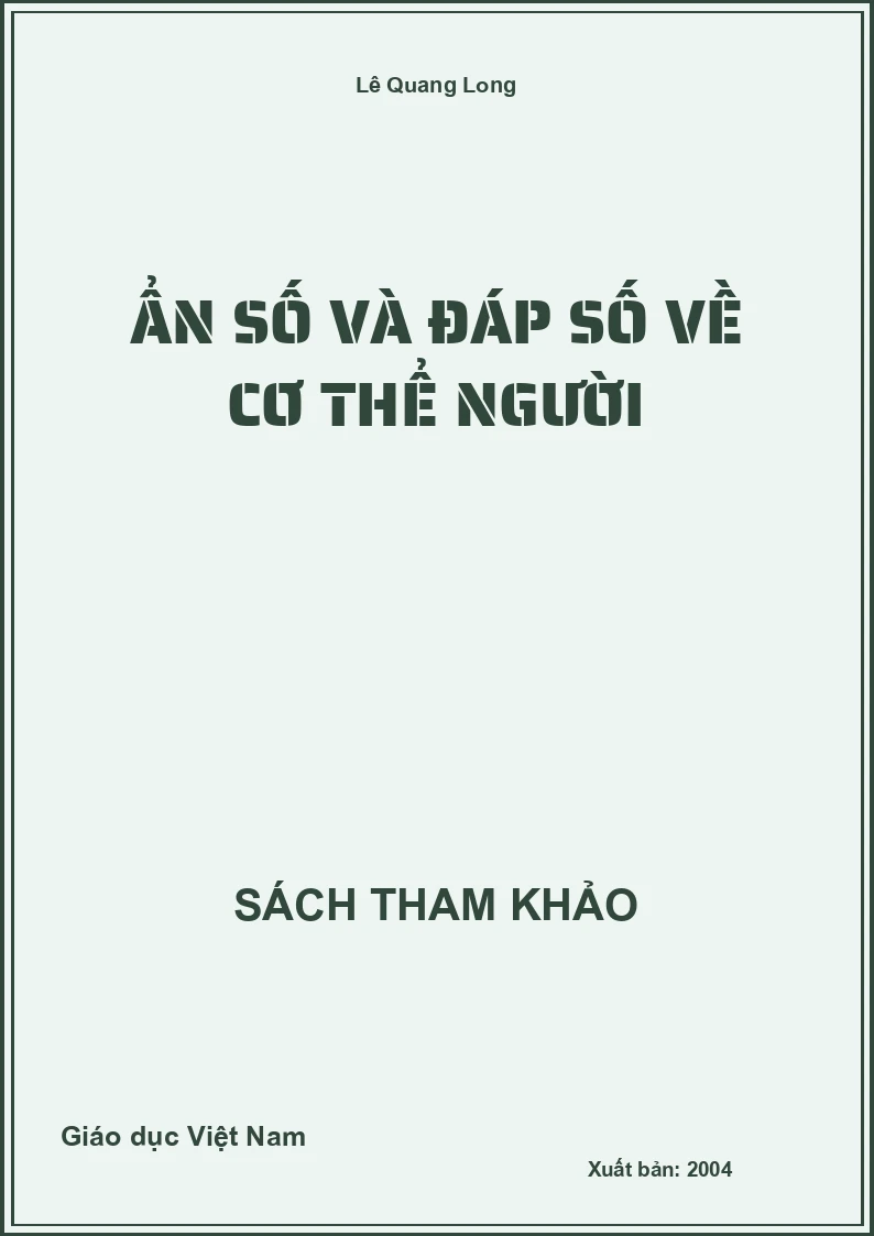 Ẩn Số Và Đáp Số Về Cơ Thể Người