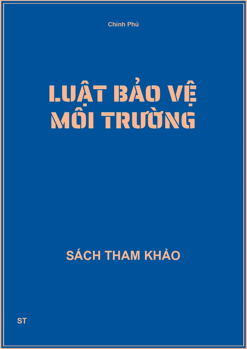 Luật Bảo Vệ Môi Trường