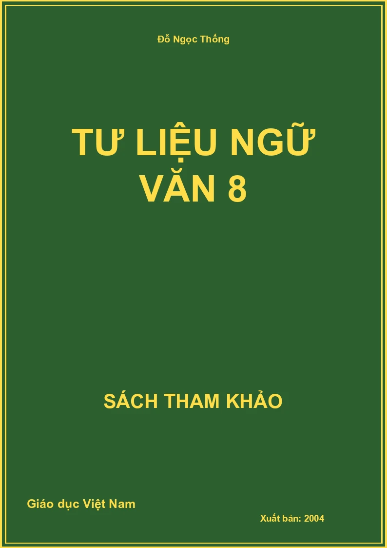 Tư Liệu Ngữ Văn 8