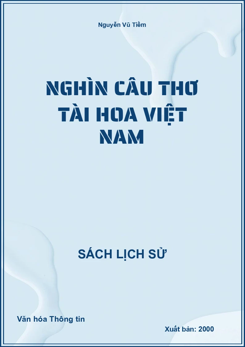 Nghìn câu thơ tài hoa Việt Nam