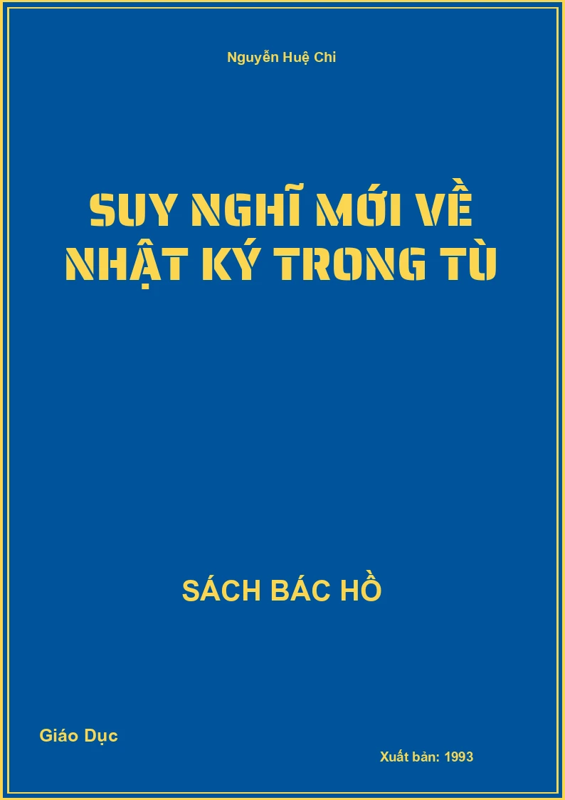 Suy nghĩ mới về nhật ký trong tù
