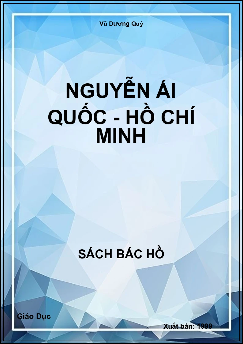 Nguyễn Ái Quốc - Hồ Chí Minh