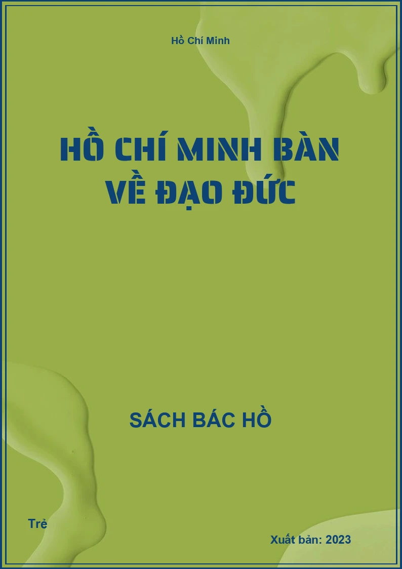Hồ Chí Minh bàn về đạo đức