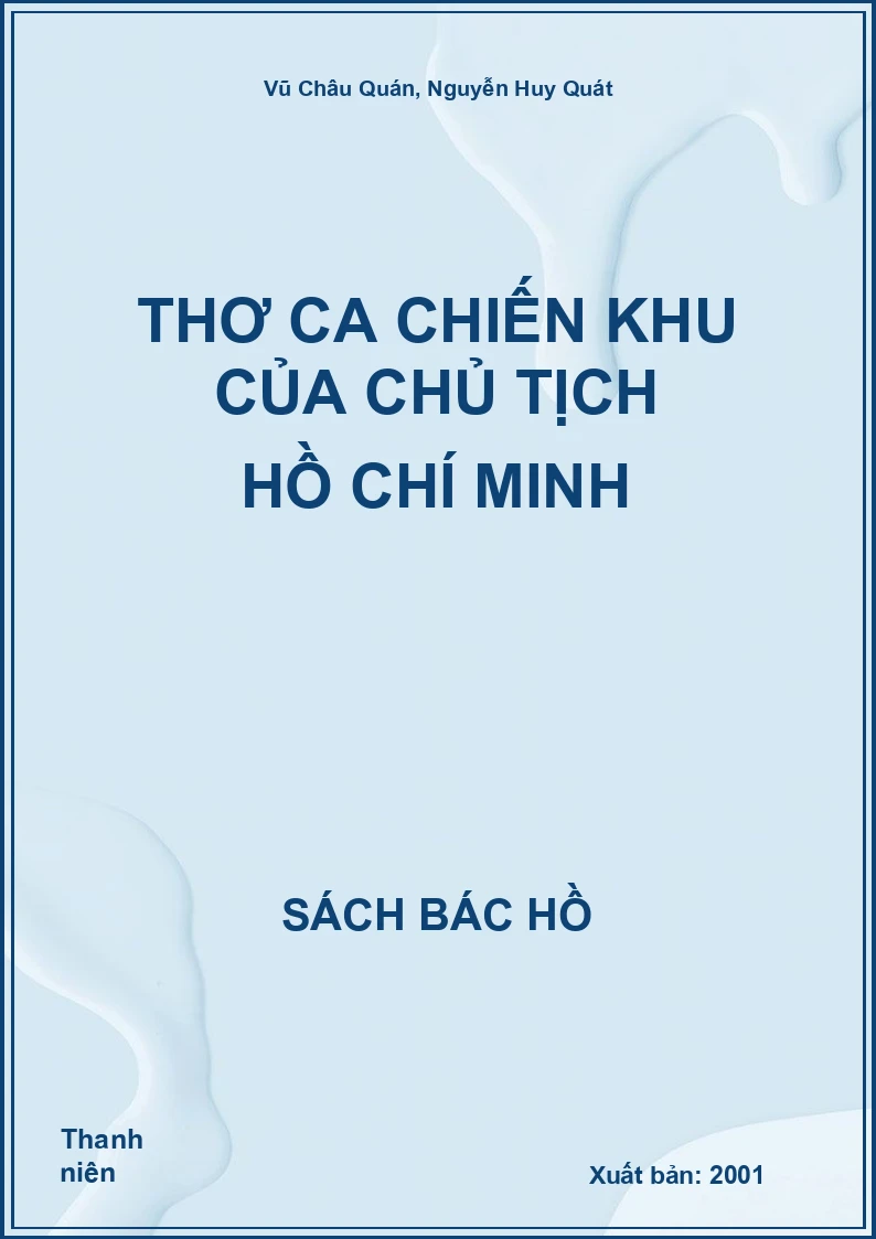 Thơ ca chiến khu của chủ tịch Hồ Chí Minh