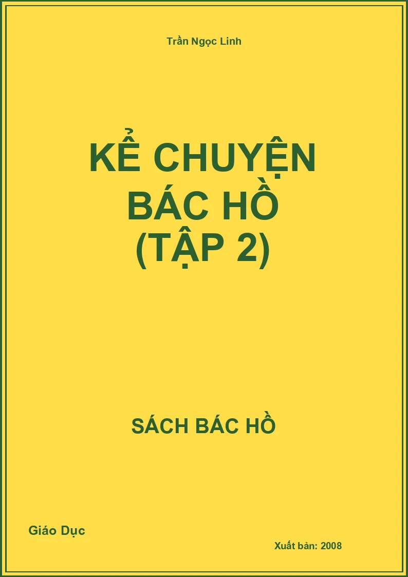 Kể chuyện Bác Hồ (tập 2)