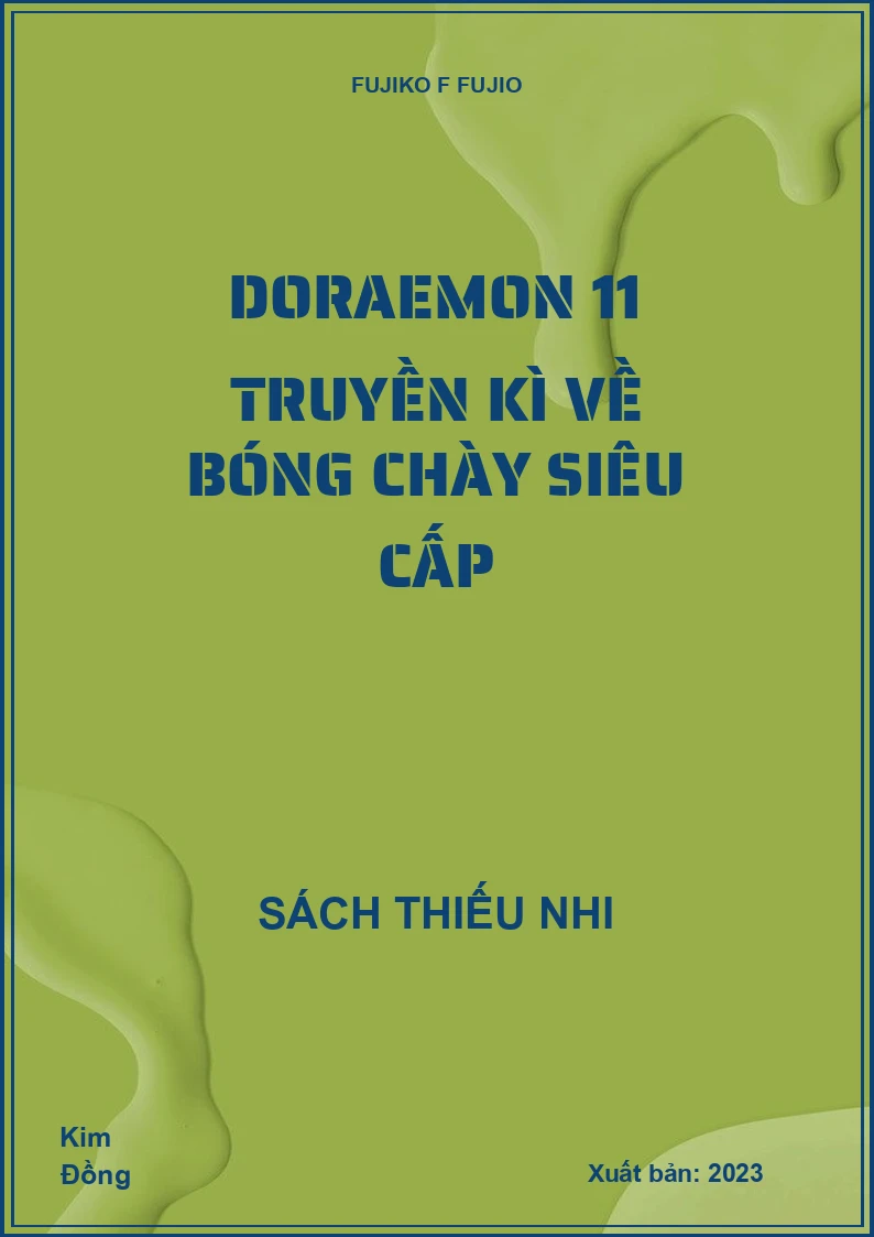 Doraemon 11 Truyền kì về bóng chày siêu cấp