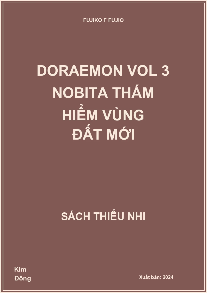 Doraemon Vol 3 Nobita thám hiểm vùng đất mới