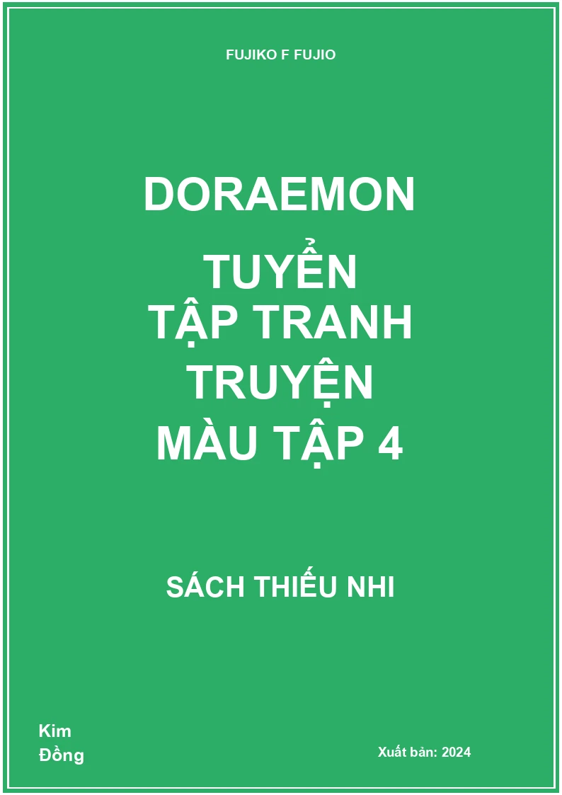 Doraemon tuyển tập tranh truyện màu Tập 4
