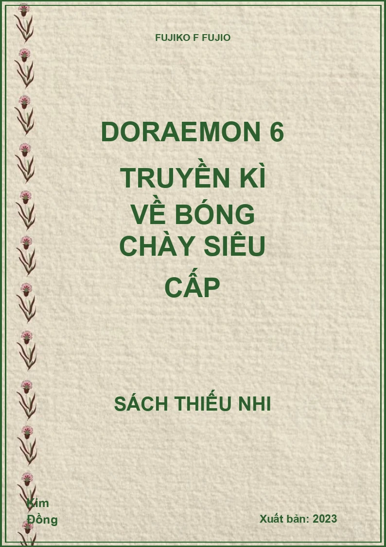 Doraemon 6 Truyền kì về bóng chày siêu cấp