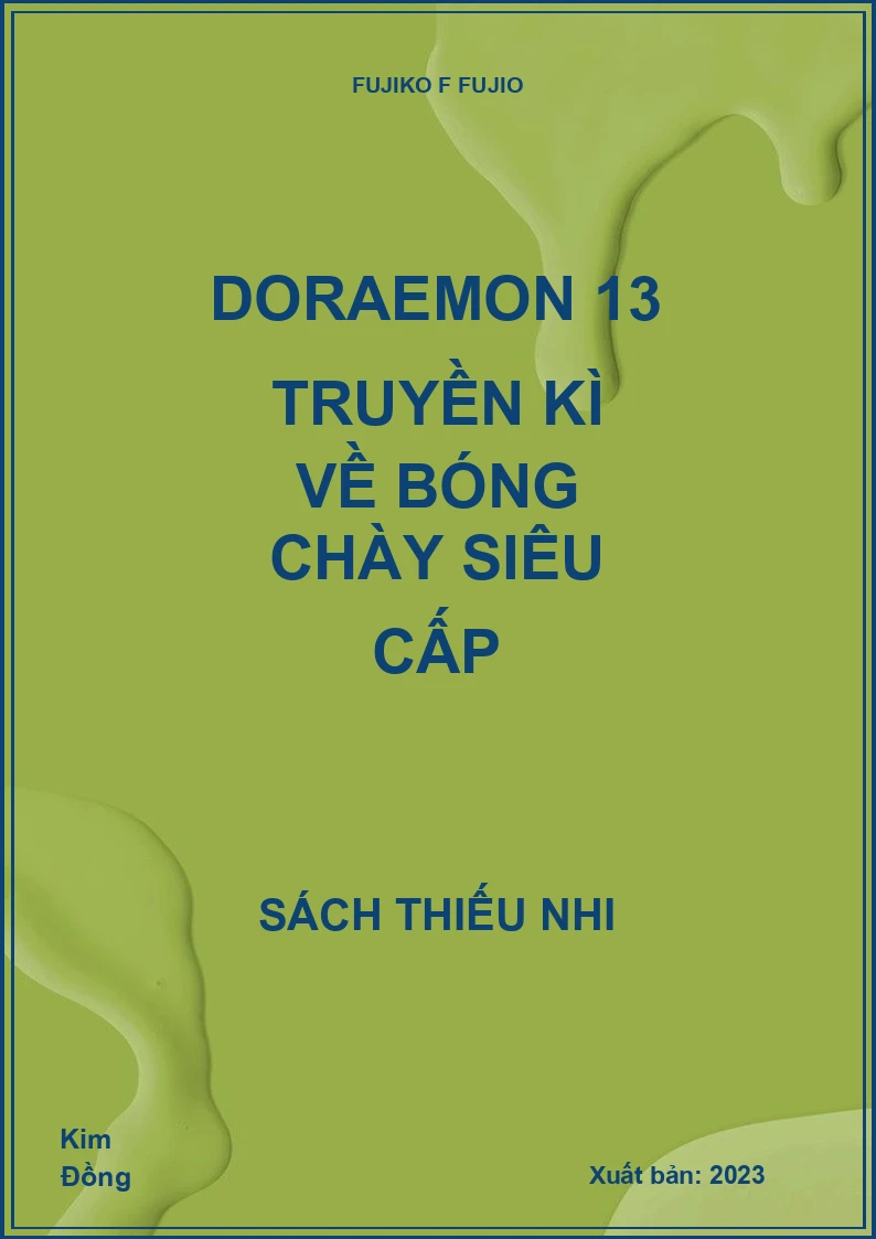 Doraemon 13 Truyền kì về bóng chày siêu cấp