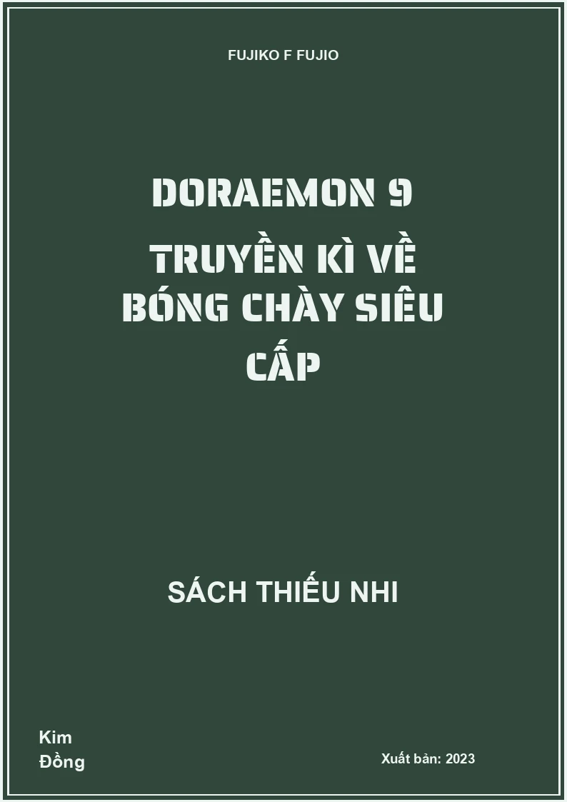 Doraemon 9 Truyền kì về bóng chày siêu cấp