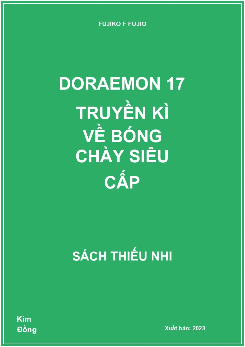 Doraemon 17 Truyền kì về bóng chày siêu cấp
