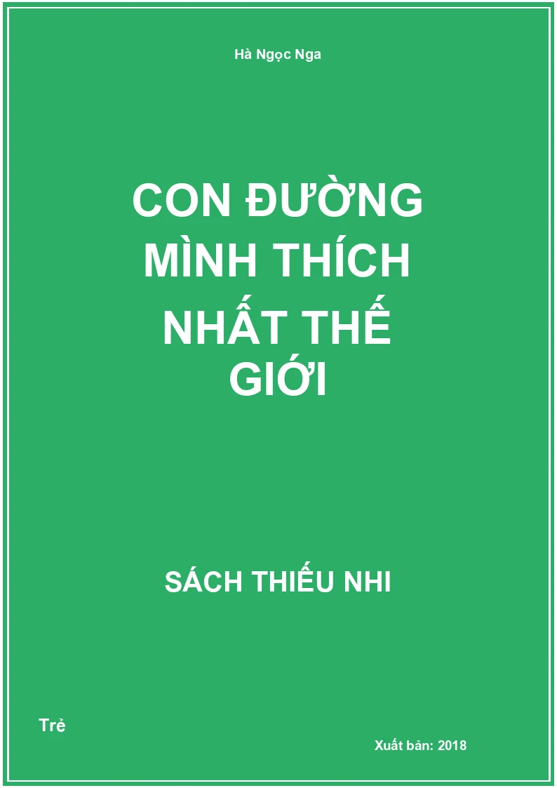 Con đường mình thích nhất thế giới