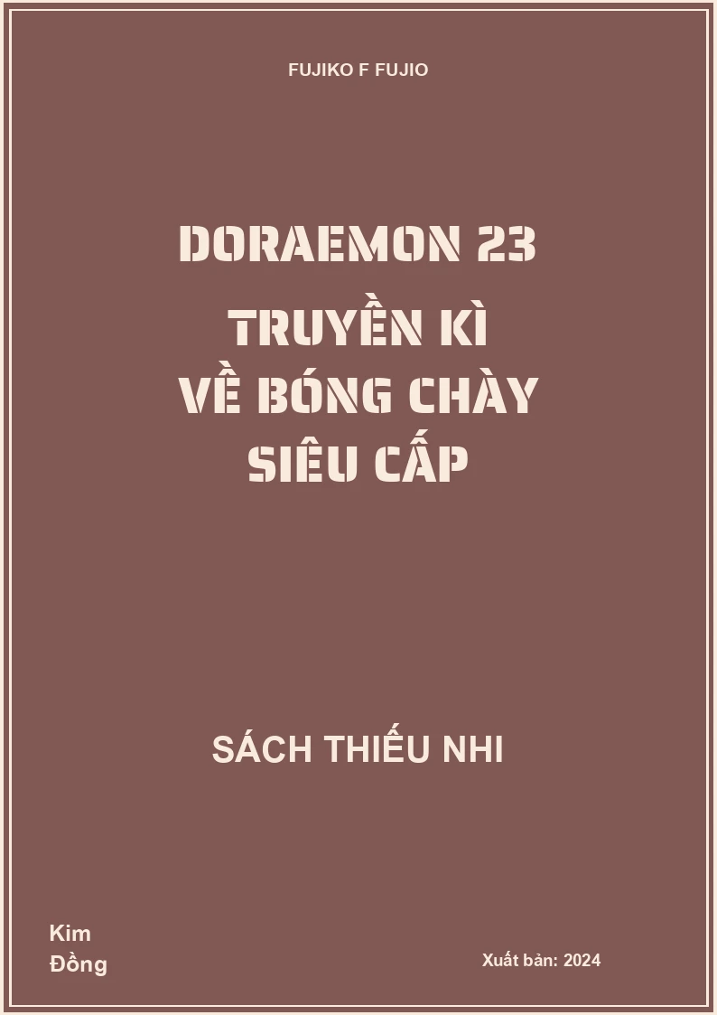 Doraemon 23 Truyền kì về bóng chày siêu cấp