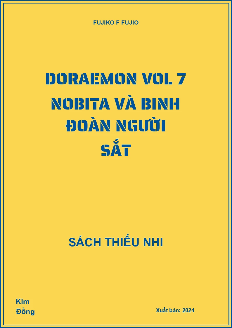Doraemon Vol 7 Nobita và binh đoàn người sắt