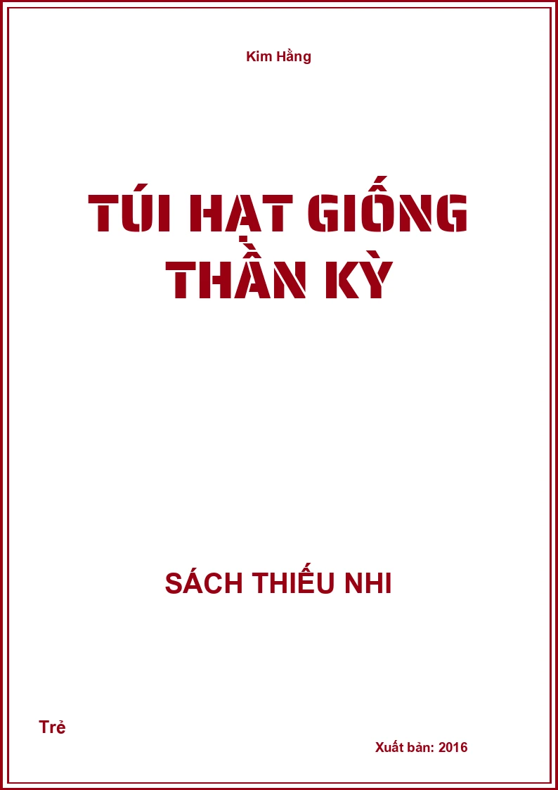 Túi hạt giống thần kỳ