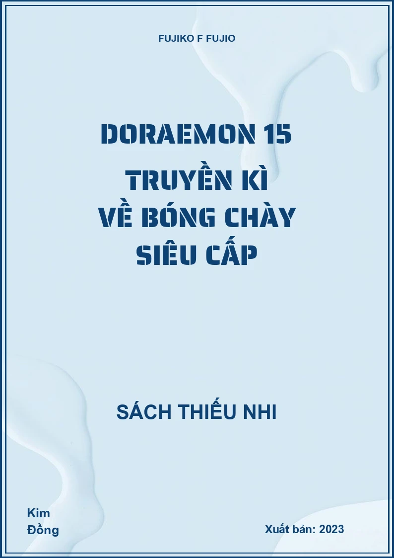 Doraemon 15 Truyền kì về bóng chày siêu cấp