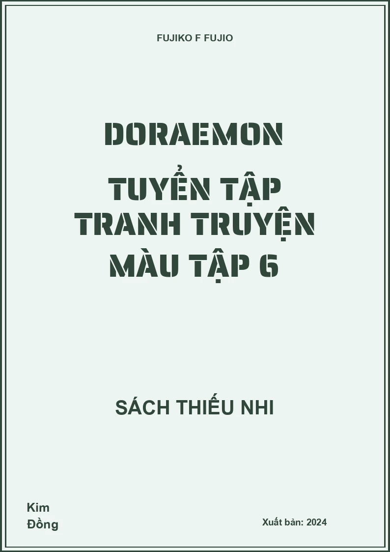 Doraemon tuyển tập tranh truyện màu Tập 6