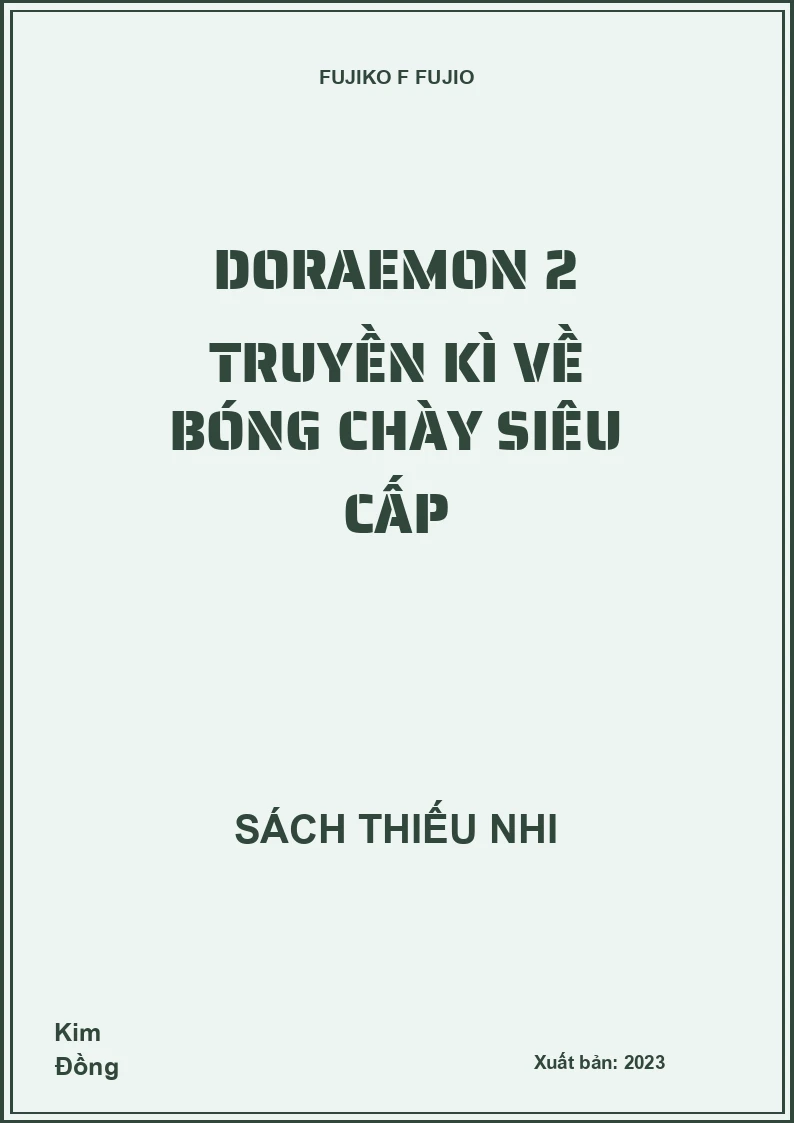 Doraemon 2 Truyền kì về bóng chày siêu cấp
