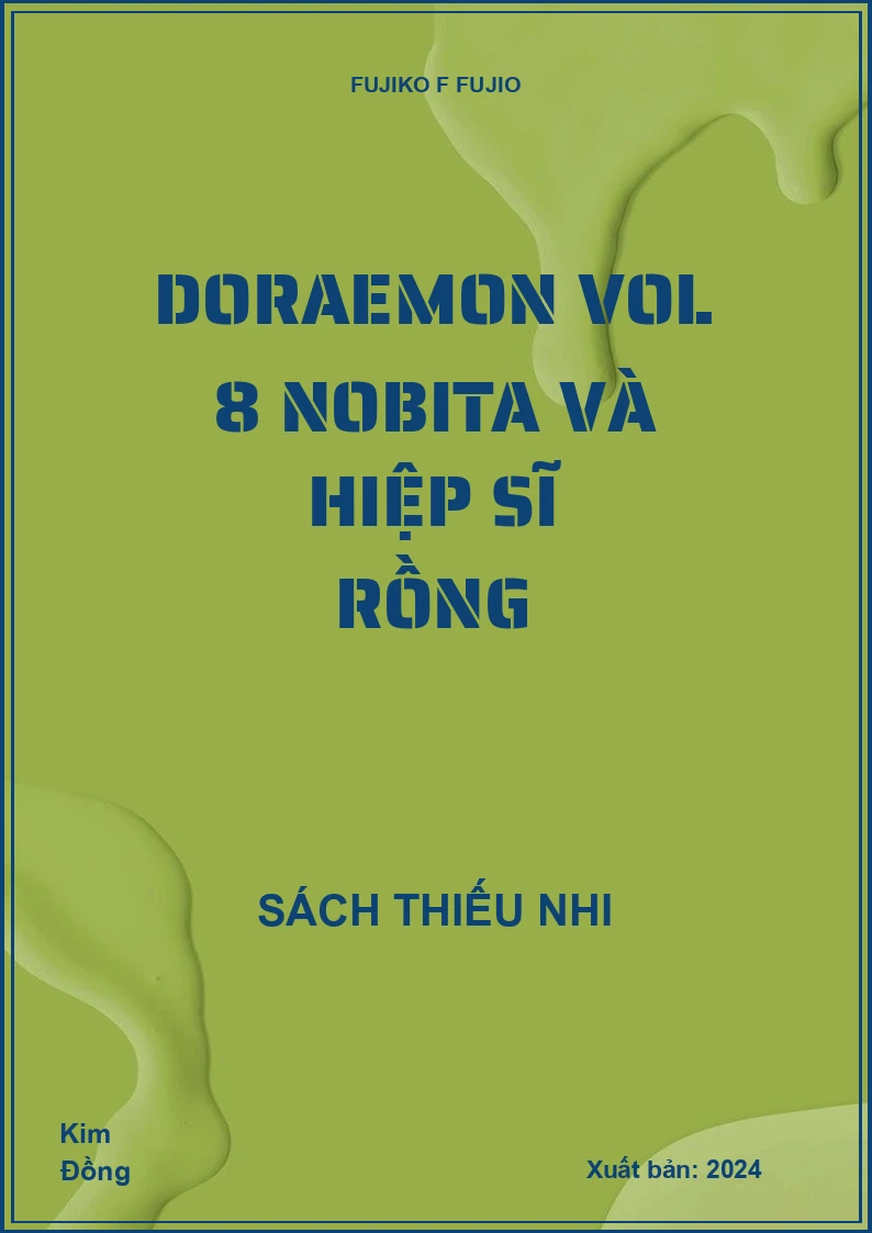 Doraemon Vol 8 Nobita và hiệp sĩ rồng