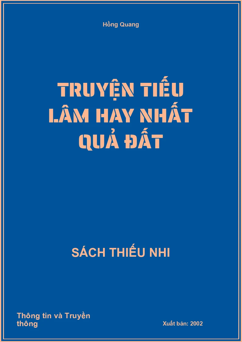 Truyện tiếu lâm hay nhất quả đất