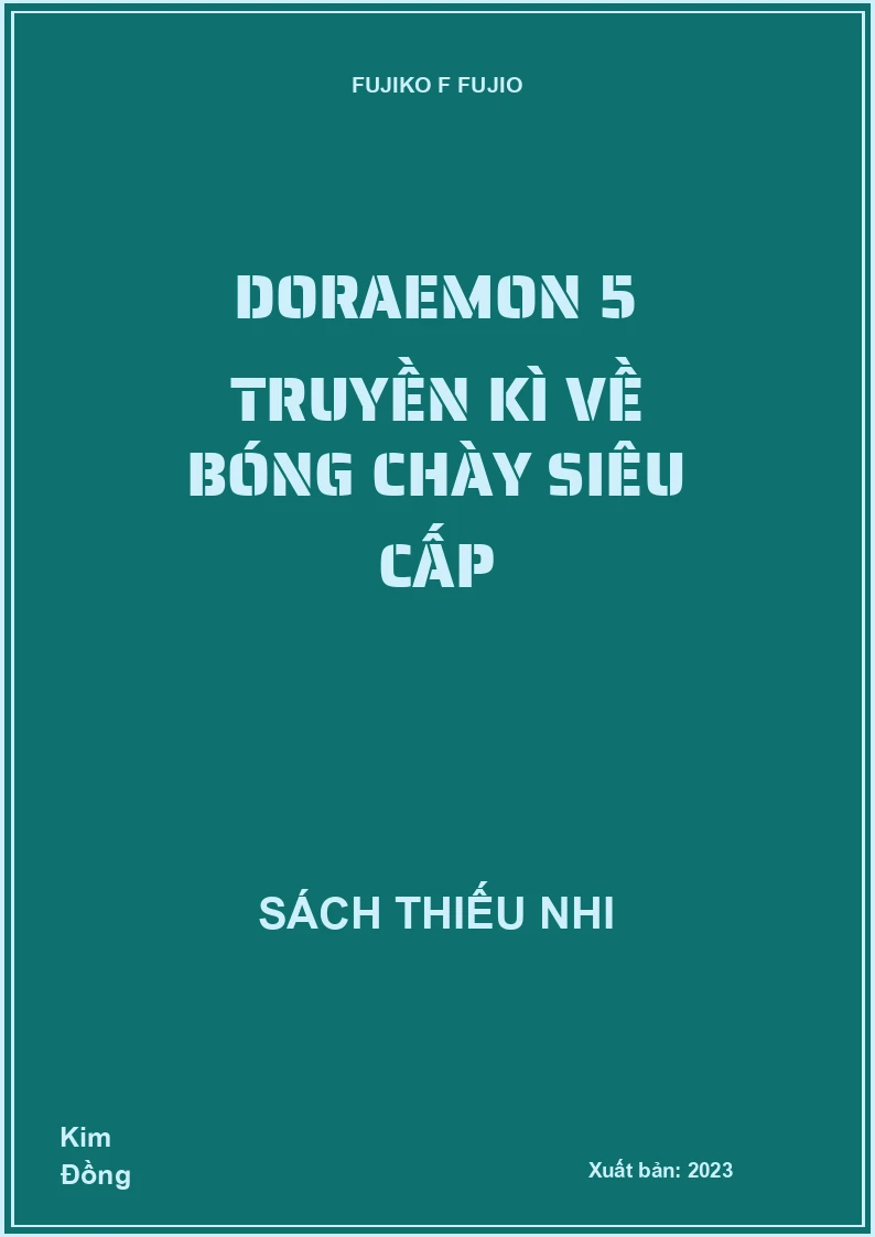 Doraemon 5 Truyền kì về bóng chày siêu cấp