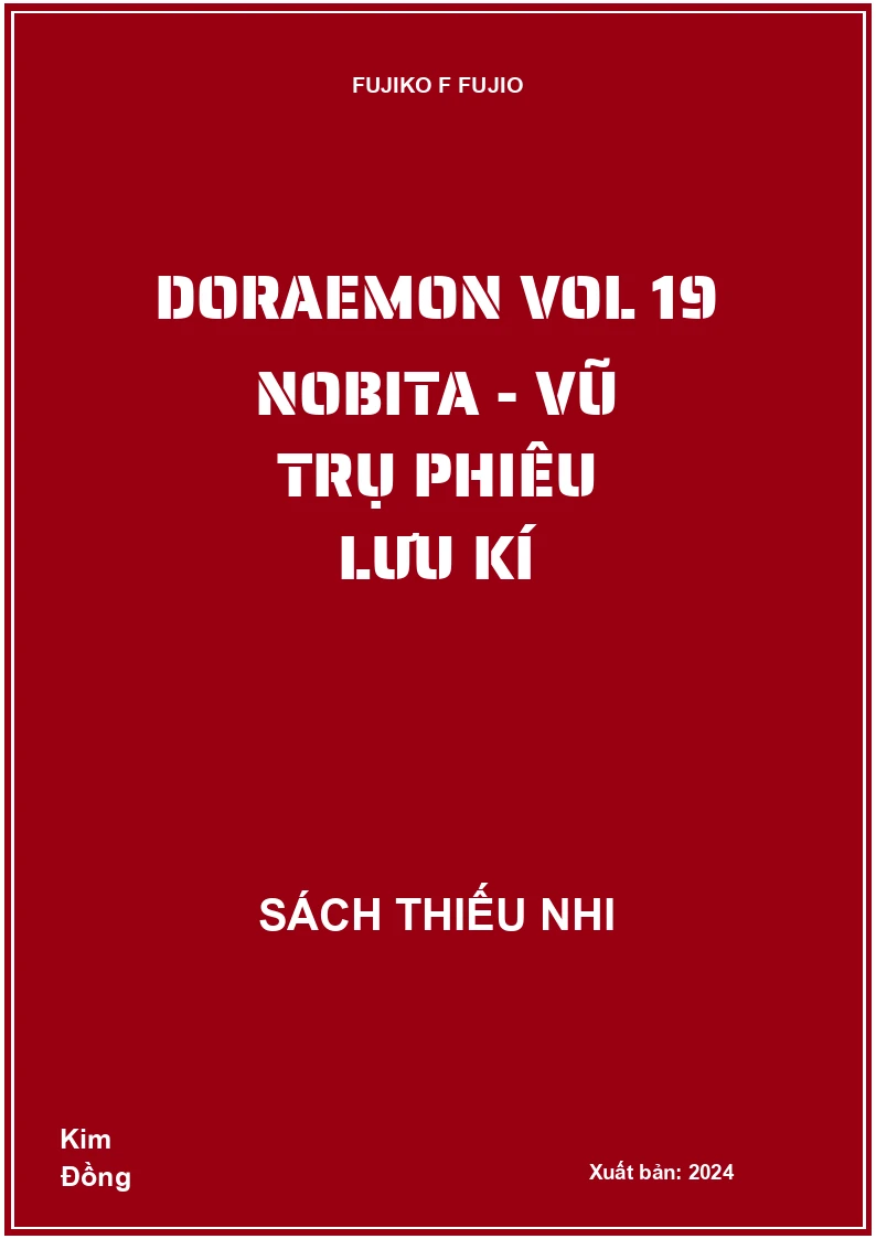Doraemon Vol 19 Nobita - vũ trụ phiêu lưu kí